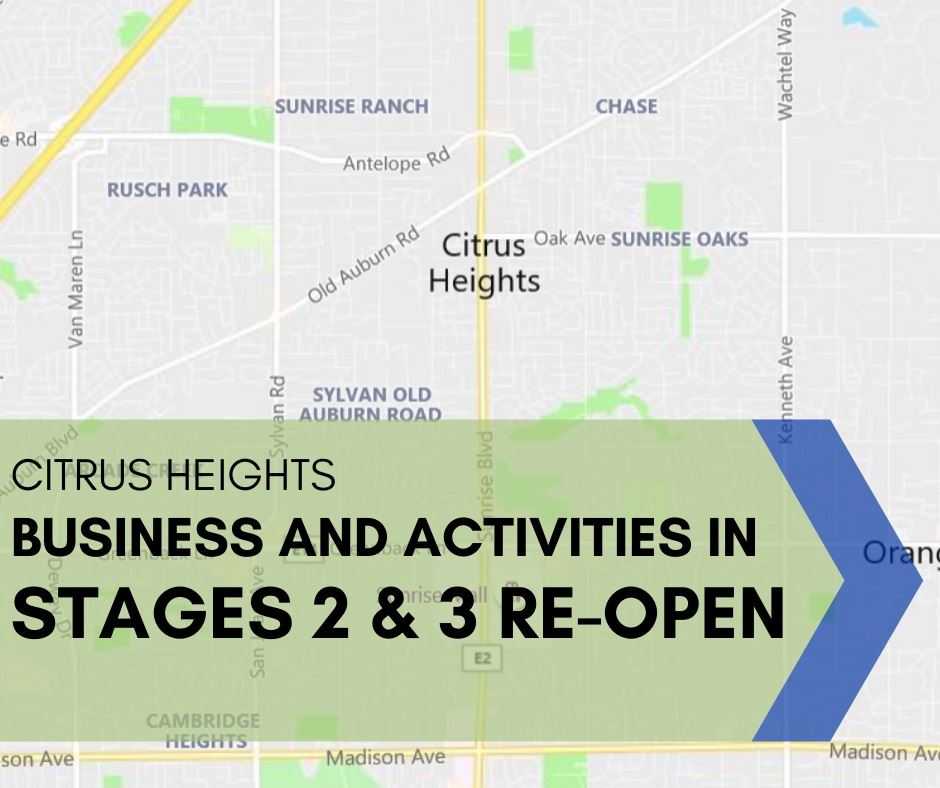 Citrus Heights Re-Opens Businesses and Activities in Stages 2 and 3